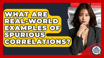 What Are Real-world Examples Of Spurious Correlations? - Making Politics Simple