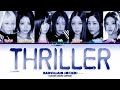 BADVILLAIN 배드빌런 THRILLER Color Coded Lyrics Lyritix 
