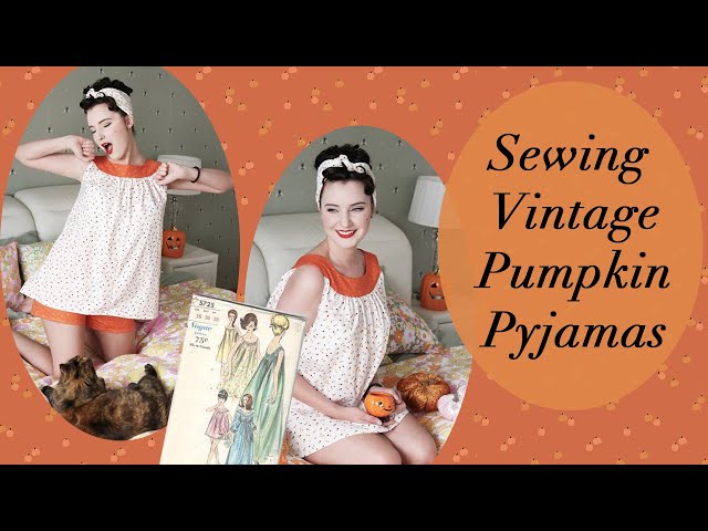 Sewing Retro Pumpkin Pyjamas using Vintage Vogue 5725 - Vintage