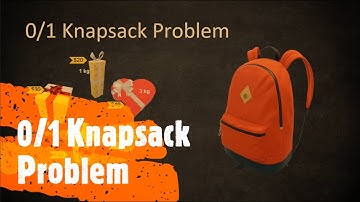 0/1 Knapsack Problem Concept & Implementation | dynamic programming | Coders Camp