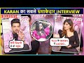Karan On Love For Tejasswi, Life After BB15, Playing Cupid For #PraKasa | UNFILTERED Interview