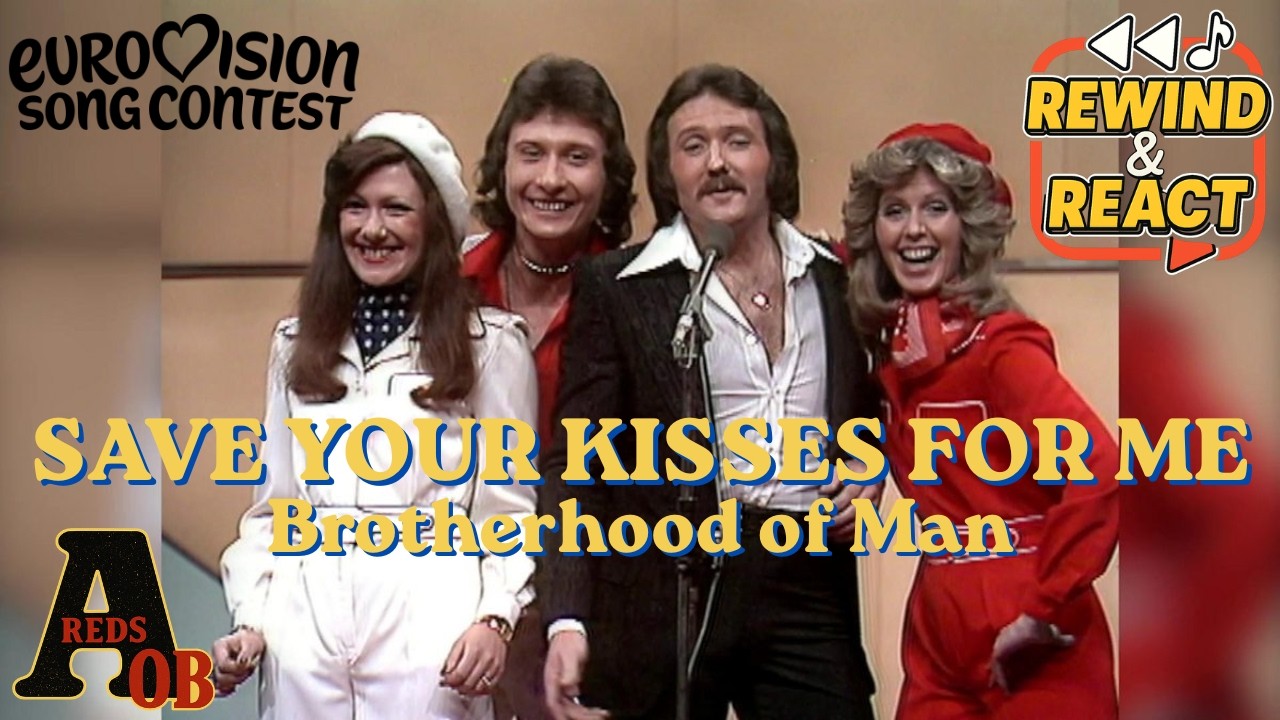 Rewind & React (Eurovision Special) | Reaction To Brotherhood Of Man | Save Your Kisses For Me