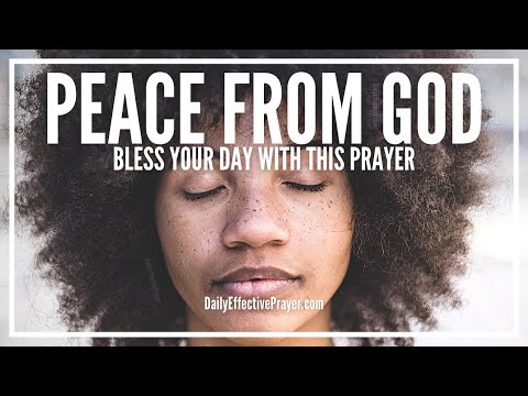 Prayer For Peace | For Those Who Need God&rsquo;s Peace Right Now