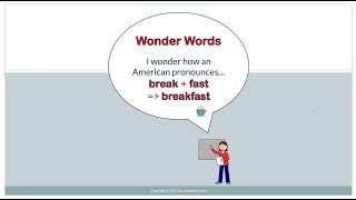 Reduction:  break – breakfast