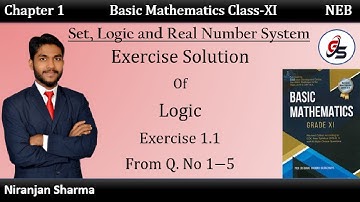 Exercise Solution of Logic, Set and Real Number System. | Class 11 | NEB | Get Solution |