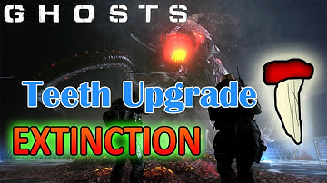 Call of Duty: Ghosts-Extinction Teeth | Awesome upgrades and full guide!