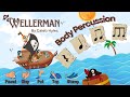 Wellerman body percussion play along