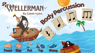 Wellerman body percussion play along