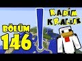 EGOMUAY'A SULU TROL (İNTİKAM) !!! | Minecraft: Kadim Krallık | Bölüm 146