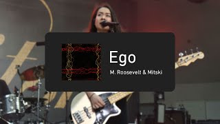 Video thumbnail of "Ego - M. Roosevelt & Mitski"
