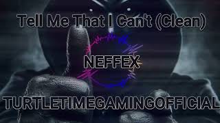 Tell Me That I Can't Clean - NEFFEX (VISUALIZER)(Copyright FREE!)