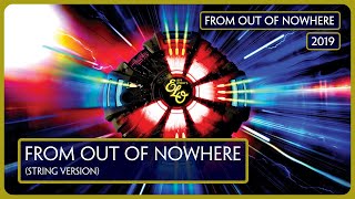 From Out Of Nowhere (String Version) | Jeff Lynne&#39;s ELO