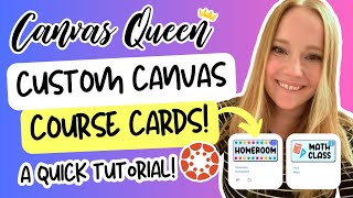 Designing Canvas LMS Course Card Graphics using Canva | Step-by-Step Guide by Canvas Queen 1,060 views 9 months ago 8 minutes, 53 seconds