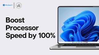 How to Boost CPU Or Processor Speed in Windows 11 | Fix 100% CPU Usage