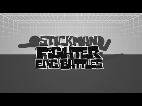 Stickman Fighter: Epic Battles