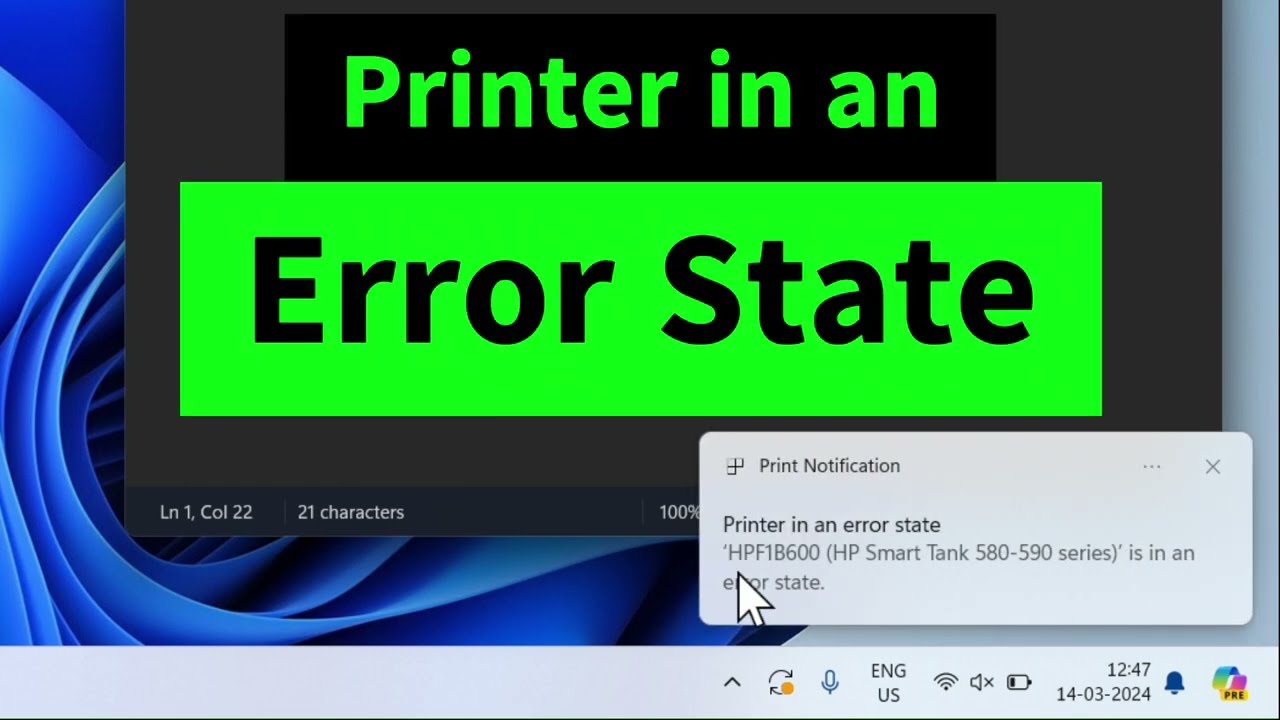 Printer is in an Error State | Printer Error in Windows 10/11 {Six Possible Solutions}