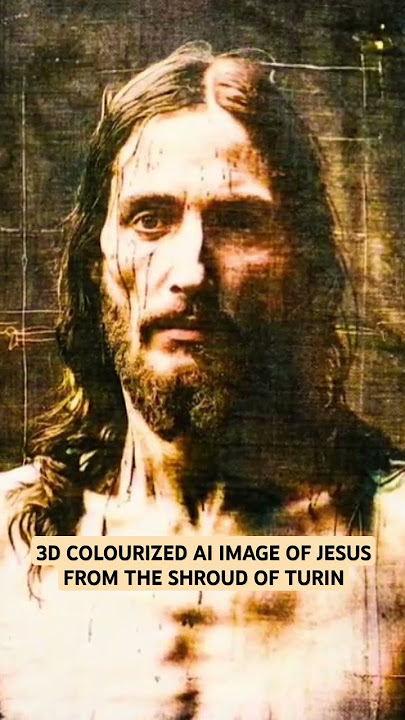 3D COLOURISED AI IMAGE OF JESUS GENERATED FROM TVE SHROUD OF TURIN! #jesuschrist