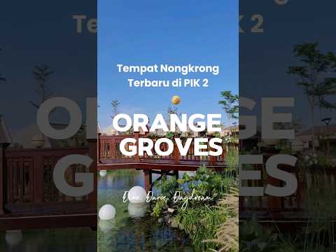 Orange Grove Opening Hours