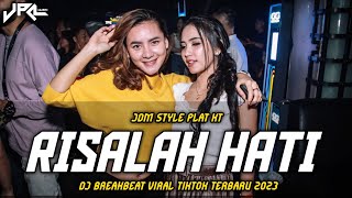 DJ BREAKBEAT RISALAH HATI SOUND VIRAL PLAT KT FULL BASS 2023