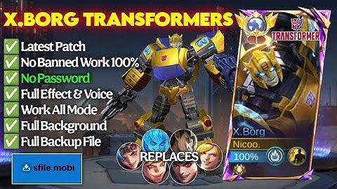 Skin Script Xborg Transformers - Bumblebee No Password | Full Effect & Voice | Latest Patch