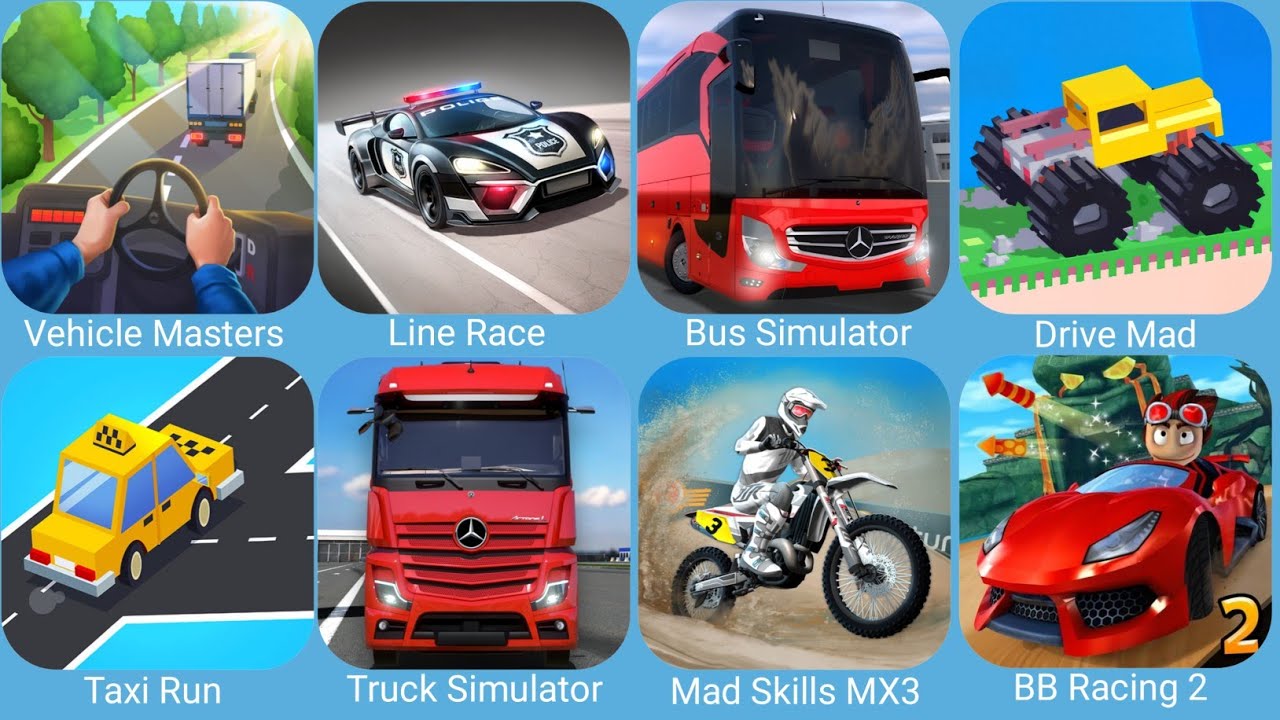Vehicle Masters,Line Race,Mad Skills MX3,Bus Simulator Ultimate,Drive Mad,Taxi Run