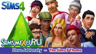 Steve Jablonsky - The Sims 3 Theme - Soundtrack The Sims 4 (OST)