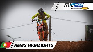 News Highlights | EMX125 Presented by FMF Racing | MXGP of Portugal 2024 #MXGP #Motocross