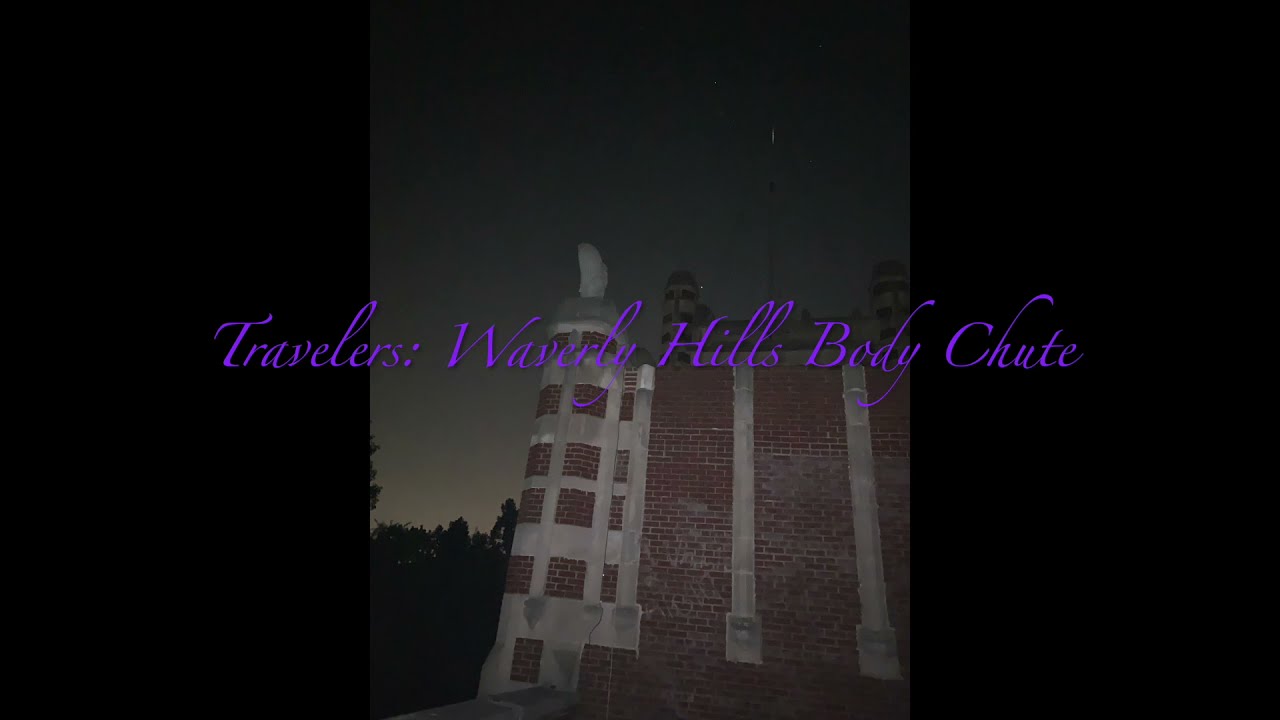 Travelers: Walk down the Body Chute at Waverly Hills Sanatorium - YouTube