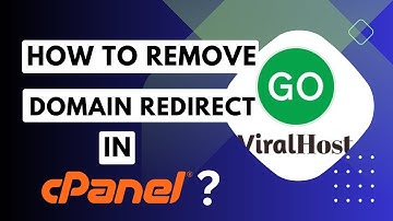 How to Remove Domain Redirect in cPanel with GoViralHost