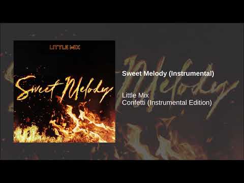 Little Mix Sweet Melody Instrumental