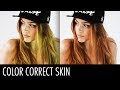 How to Color Correct Skin in Photoshop - Fix Tanning, Uneven Skin Tone and Color Cast