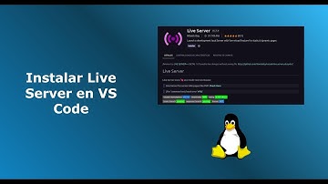 Visual Studio Code + Extensión Live Server (Servidor local) | 2023