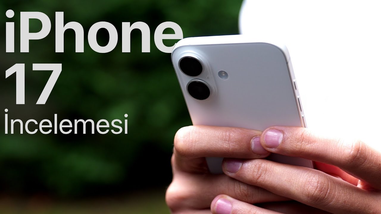 iPhone 17 İncelemesi | En Mantıklı iPhone Olabilir Mi?