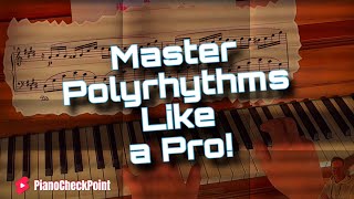 Polyrhythms made Easy and Understandable!