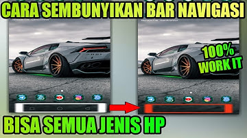 cara menyembunyikan navigasi bar di android tanpa root