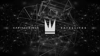 Capital Kings - Satellites
