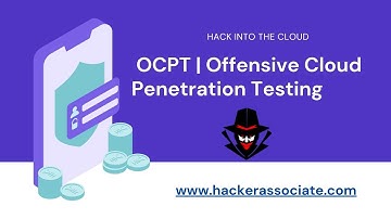 Cloud Pentesting Certification Introduction: Hacker Associate