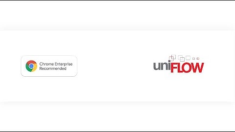 Chrome Demo - uniFLOW