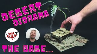 DESERT DIORAMA BASE: building, painting, weathering. (1/35, Scratchbuild)