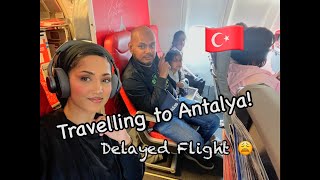 Turkey Vlogs - Travelling to Antalya from Manchester | Jet 2 Holidays Flight Delayed!!