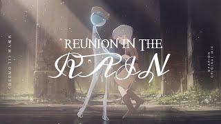 【Original score】Reunion In The Rain《DEEMO II》