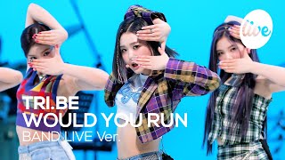 TRI.BE - “WOULD YOU RUN” Band LIVE Concert [it's Live] canlı müzik gösterisi