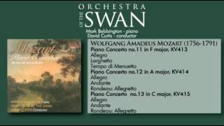 Orchestra of the Swan - Mozart Piano Concertos with Mark Bebbington
