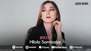 Hilola Samirazar - Inta Eyh (Davvi Remix)