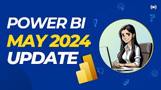 Power BI May 2024 Update by Odet Maimoni 17 views 1 day ago 1 minute, 19 seconds