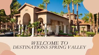 Welcome to Destinations Spring Valley