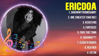 ericdoa Greatest Hits Full Album ▶️ Full Album ▶️ Top 10 Hits of All Time