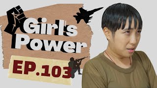 【ENG Sub】Girl‘s Power 💣💣｜EP103｜女兵日記｜Studio886｜Army /Soldier｜Taiwanese Drama