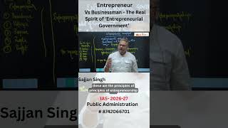 Entrepreneur Vs Businessman ,The Real spirit of Entrepreneurial Government. #upsc #entrepreneur