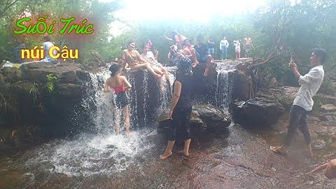 Tắm & Khám phá suối Trúc núi Cậu của Huyện Dầu Tiếng Bình Dương.